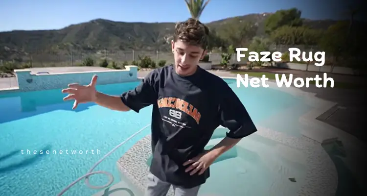 Faze Rug Net Worth
