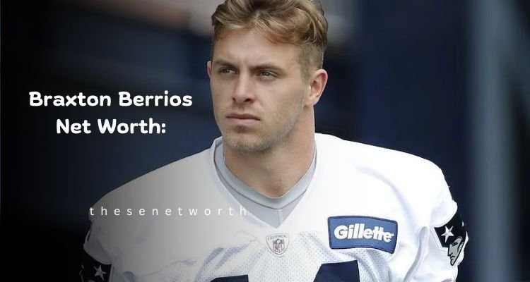 Braxton Berrios Net Worth: