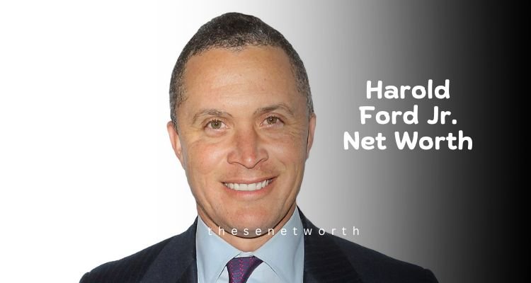 Harold Ford Jr. Net Worth