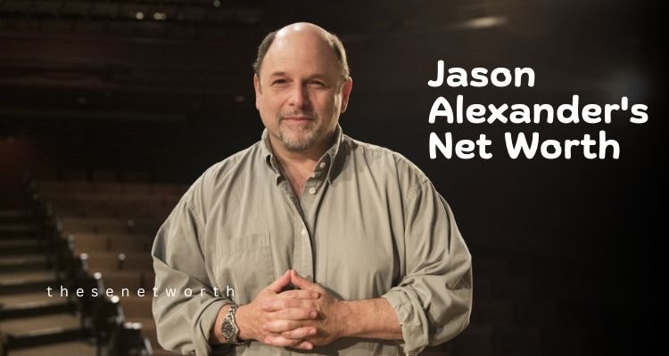 Jason Alexander's Net Worth