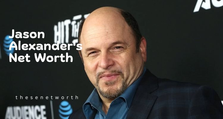 Jason Alexander’s Net Worth 2024