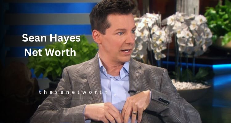 Sean Hayes Net Worth 2024