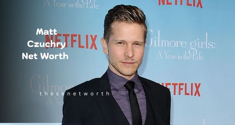 Matt Czuchry Net Worth 2024