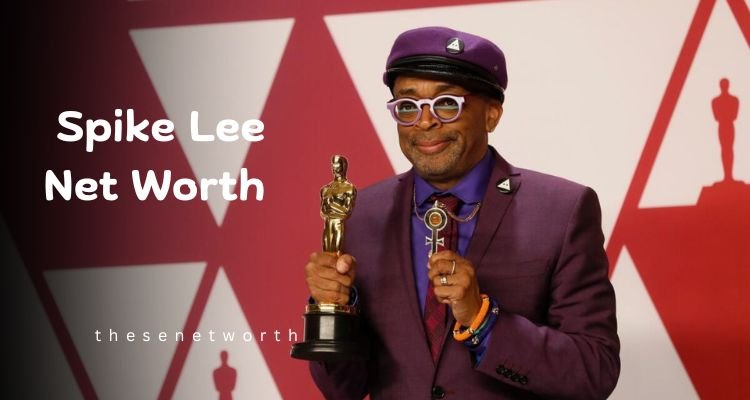 Spike-Lee-Net-Worth-