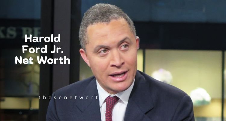 Harold Ford Jr. Net Worth