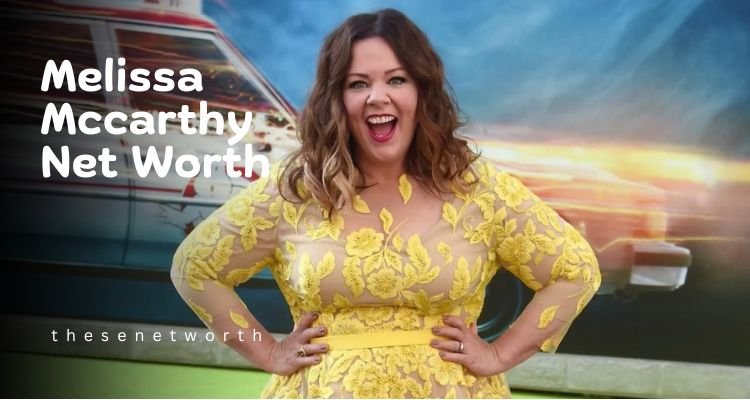 Melissa McCarthy’s Net Worth 2024