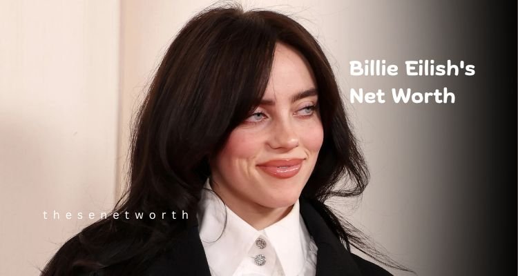 Billie Eilish's Net Worth 