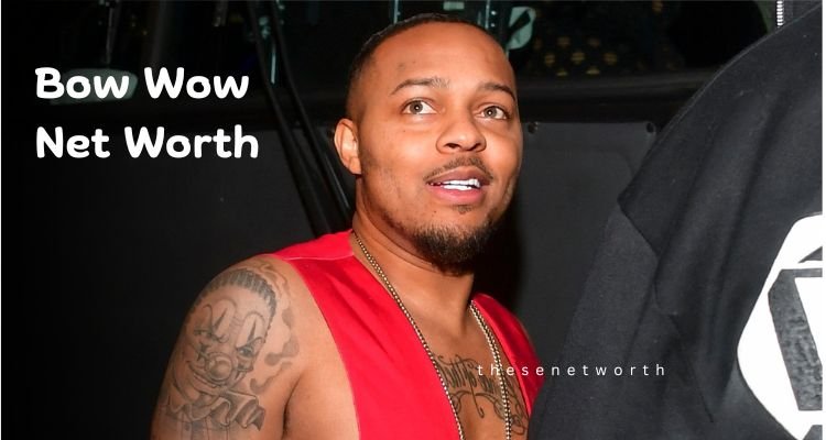 Bow Wow Net Worth 2025