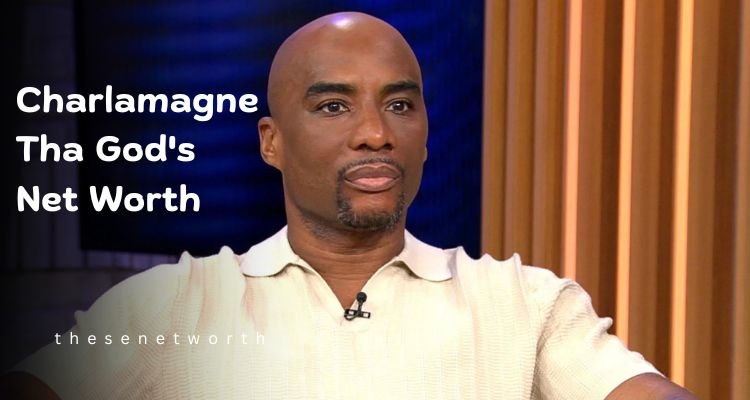 Charlamagne Tha God’s Net Worth 2025