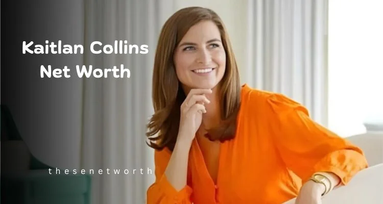 Kaitlan Collins Net Worth in 2025