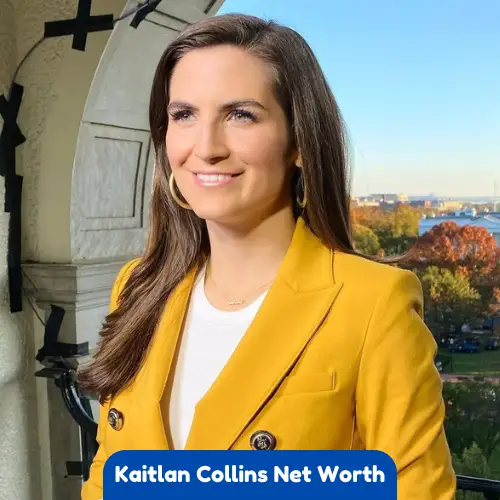 Kaitlan Collins Net Worth