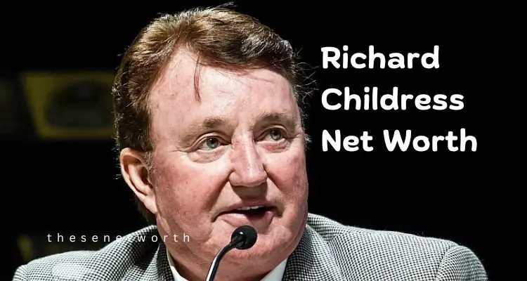 Richard Childress’s Net Worth