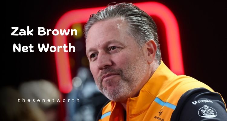 Zak Brown Net Worth in 2025