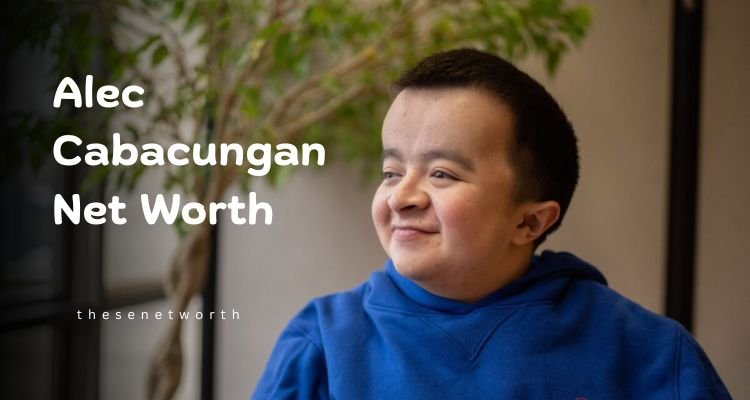 Alec Cabacungan’s Net Worth : is $1 million ?