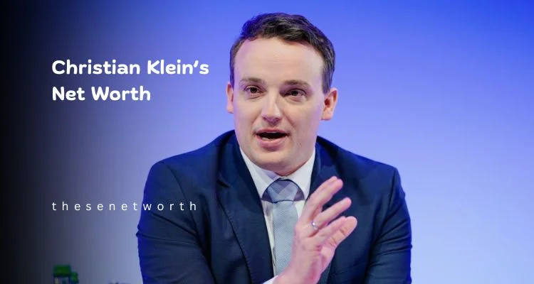 Christian Klein’s Net Worth : is $50 million ?