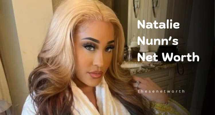 Natalie Nunn’s Net Worth