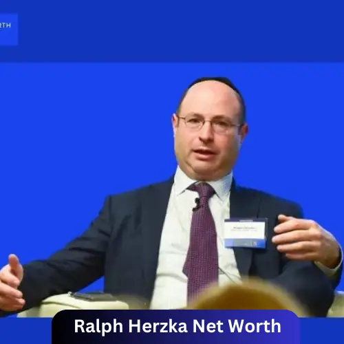 Ralph Herzka’s Net Worth